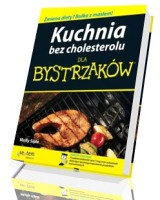 Kuchnia bez cholesterolu dla bystrzaków