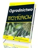 Ogrodnictwo dla bystrzaków - okładka książki