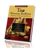 Tao Warrena Buffetta. Inspiracje mistrza gry giełdowej