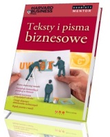 Teksty i pisma biznesowe. Osobisty mentor - Harvard Business Press