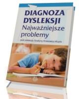 Diagnoza dysleksji. Najważniejsze problemy