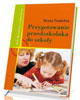 Przygotowanie przedszkolaka do - okładka książki