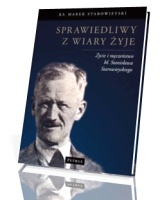 Sprawiedliwy z wiary żyje