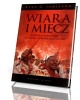 Wiara i miecz. Historia konfliktu - okładka książki