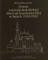 Dzieje rzymskokatolickiej diecezji kaminieckiej w latach 1918-1941