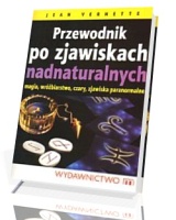 Przewodnik po zjawiskach nadnaturalnych