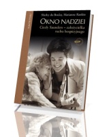 Okno nadziei Cicely Saunders. Założycielka ruchu hospicyjnego