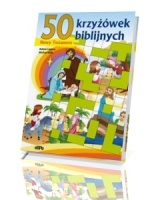 50 krzyżówek biblijnych. Nowy Testament