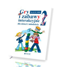 Gry i zabawy interakcyjne dla dzieci i młodzieży cz.2