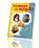 Którędy do nieba?