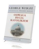 Odwaga bycia katolikiem