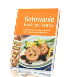 Gotowanie krok po kroku