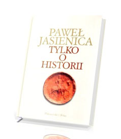 Tylko o historii