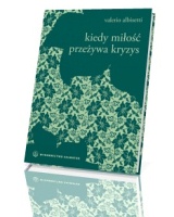 Kiedy miłość przeżywa kryzys