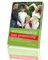 Wychowanie bez przemocy