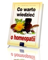Co warto wiedzieć o homeopatii
