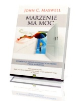 Marzenie ma moc