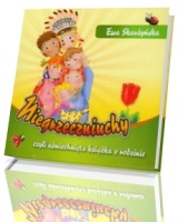 Niegrzeczniuchy czyli uśmiechnięta książka o rodzinie