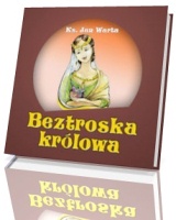 Beztroska królowa