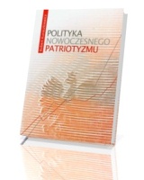 Polityka nowoczesnego patriotyzmu