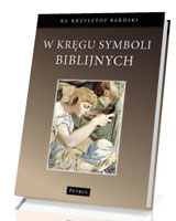 W kręgu symboli biblijnych