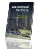 Nie umrzeć za życia. Dziesięć kroków - okładka książki
