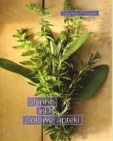 Słynne leki ziołowej apteki