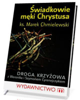 Świadkowie męki Chrystusa