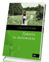 Tęsknota za duchowością