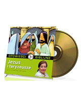 Opowieści biblijne. Tom 16. Jezus i faryzeusze (CD)