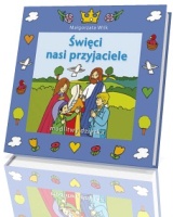 Święci - nasi przyjaciele