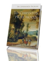 To Chrystus przechodzi