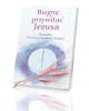 Biegnę przywitać Jezusa. Pamiątka - okładka książki