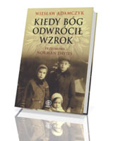 Kiedy Bóg odwrócił wzrok