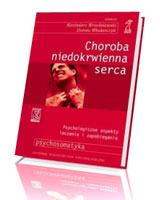 Choroba niedokrwienna serca. Psychologiczne aspekty zapobiegania i leczenia