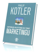 Philip Kotler. Odpowiada na pytania na temat marketingu