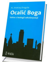 Ocalić Boga