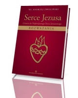 Serce Jezusa. Litania do Najświętszego Serca Jezusowego. Rozważania