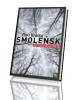 Smoleńsk 10 kwietnia 2010 - okładka książki