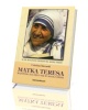 Matka Teresa. Wszystko zaczęło - okładka książki