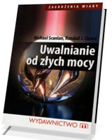 Uwalnianie od złych mocy