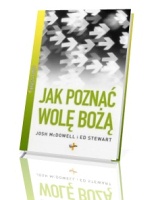 Pierwsza pomoc. Jak poznać wolę bożą?