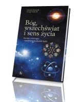 Bóg, Wszechświat i sens życia. Ateista i wierzący - konfrontacja dwóch ludzi