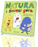 Natura i śmieci górą