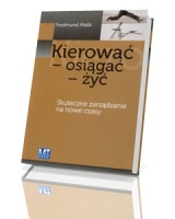 Kierować - osiągać - żyć