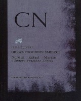 Obraz pogodnej śmierci. Norwid - Rafael - Maratti i Śmierć świętego Józefa