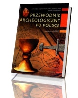 Przewodnik archeologiczny po Polsce