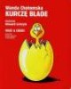 Kurczę blade! / What a cheek! - okładka książki