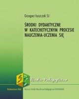 Środki dydaktyczne w katechetycznym procesie nauczenia-uczenia się