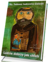 Ludzie dobrzy jak chleb